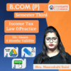 B.com(P) Third Semester Income Tax Law & Practice By Meenakshi Saini
