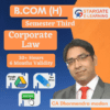 B.com(H) Third Semester Corporate Law By CA Dharmendra Madan
