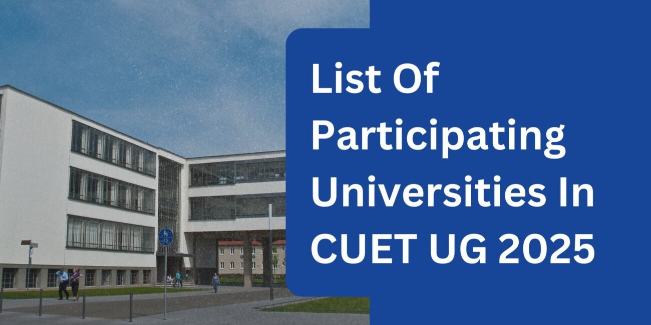 List Of Participating Universities In CUET UG 2025​