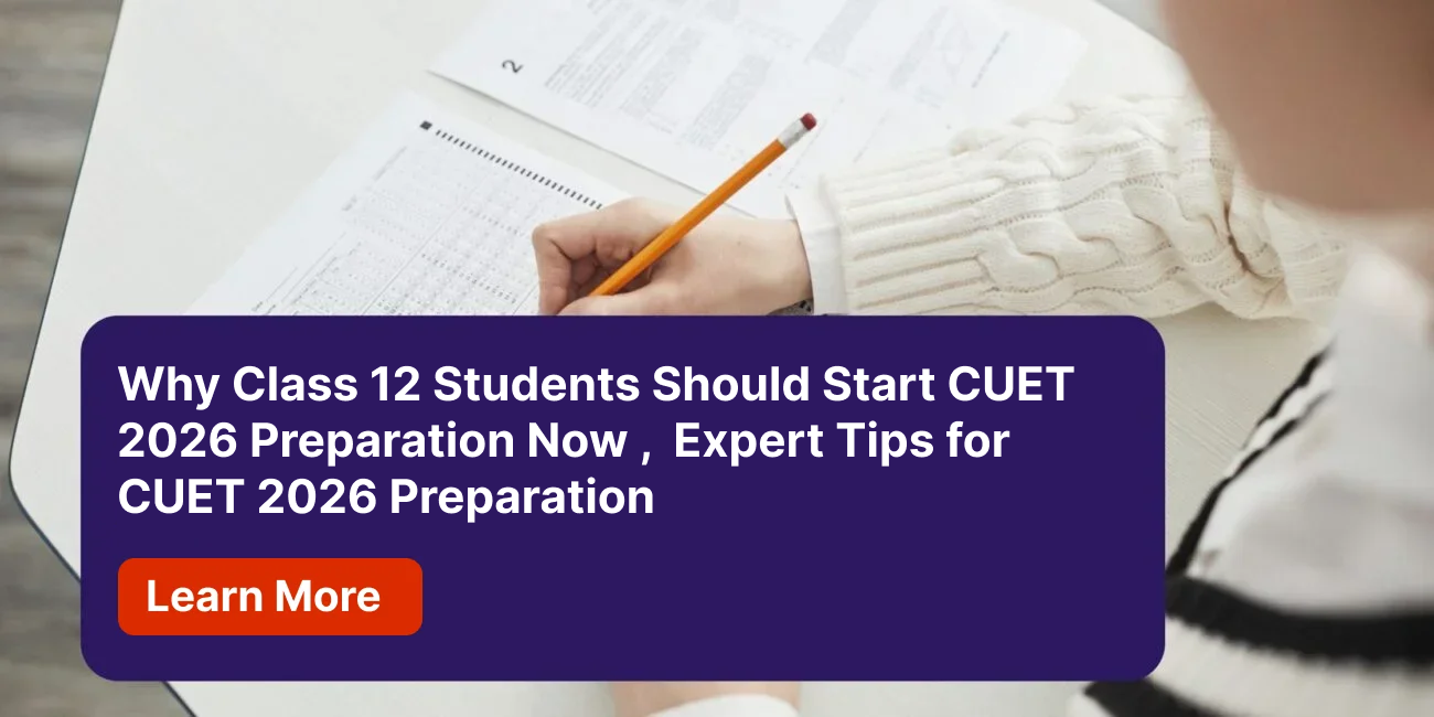 Expert Tips for CUET 2026 Preparation