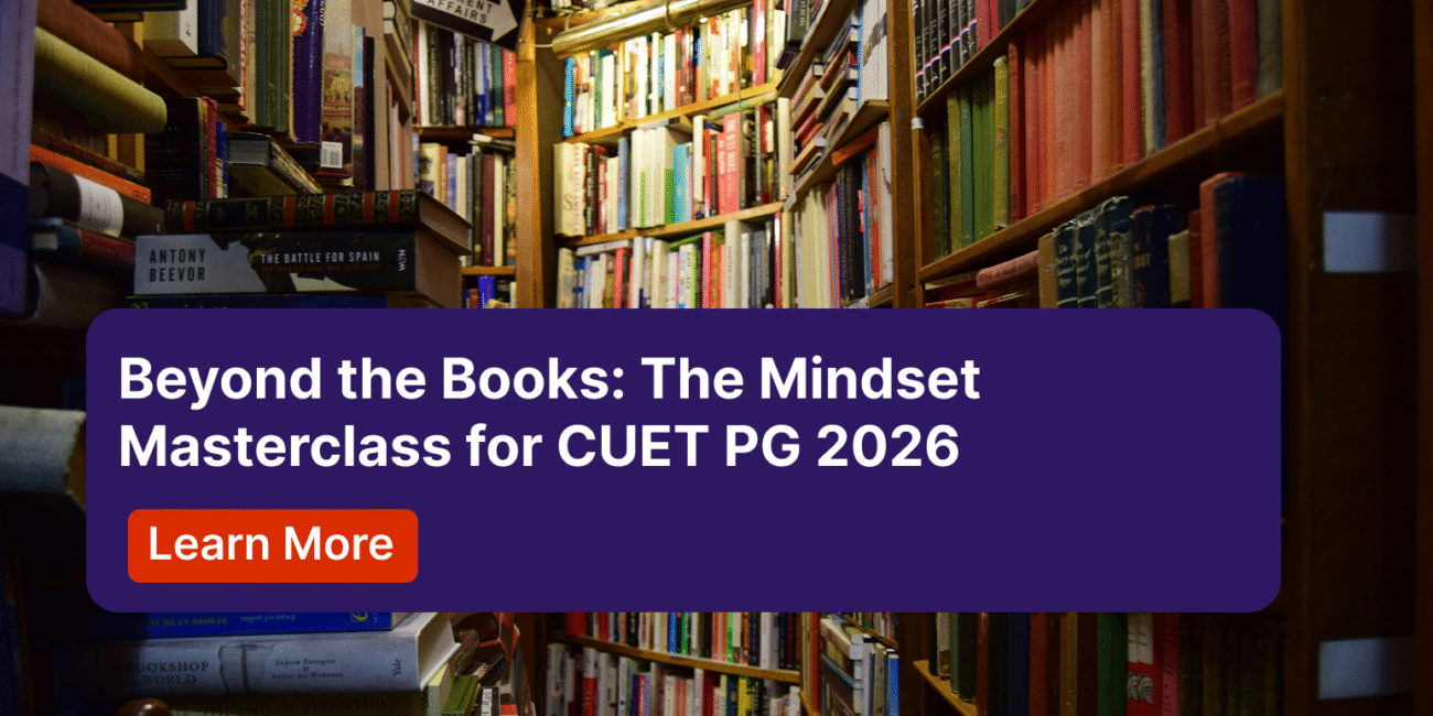 Beyond the Books The Mindset Masterclass for CUET PG 2026