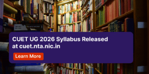CUET UG 2026 Syllabus Released at cuet.nta.nic.in