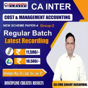 CA Inter Cost & Management Accounting Paper - 4 Regular ( New Scheme ) May 26 / Sept 26 / Jan 2027